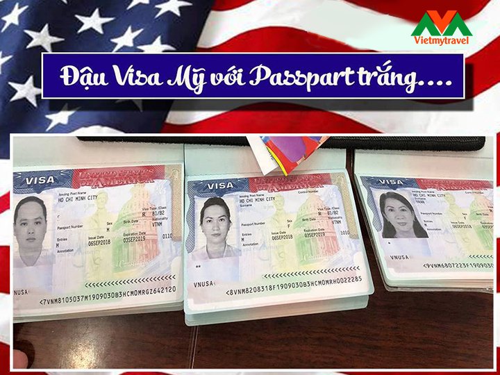 Dịch vụ làm Visa Mỹ - Passport trắng & có con du lịch học ở Mỹ vẫn có Visa.